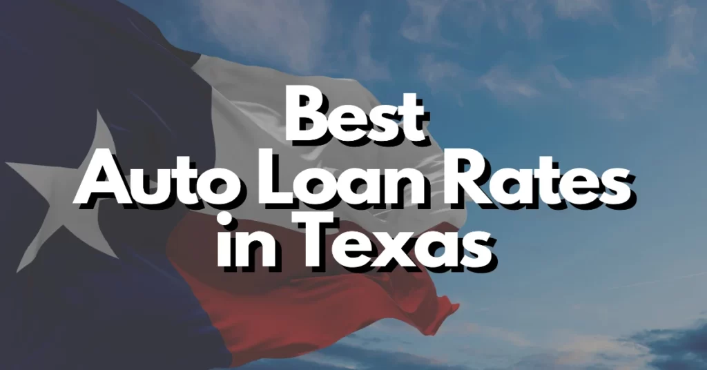 best auto loan rates in texas